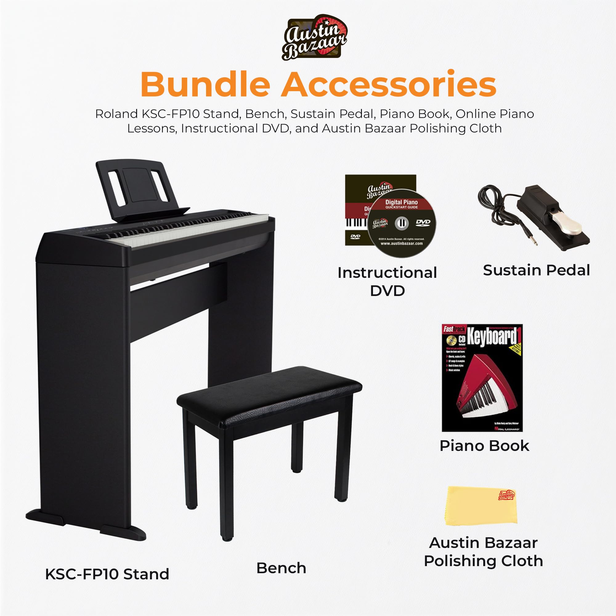 Roland FP-10 Digital Piano - Black Bundle with KSC-FP10 Stand, Bench, Sustain Pedal, Instructional Book, Online Lessons, Instructional DVD, and Austin Bazaar Polishing Cloth - Online Shop